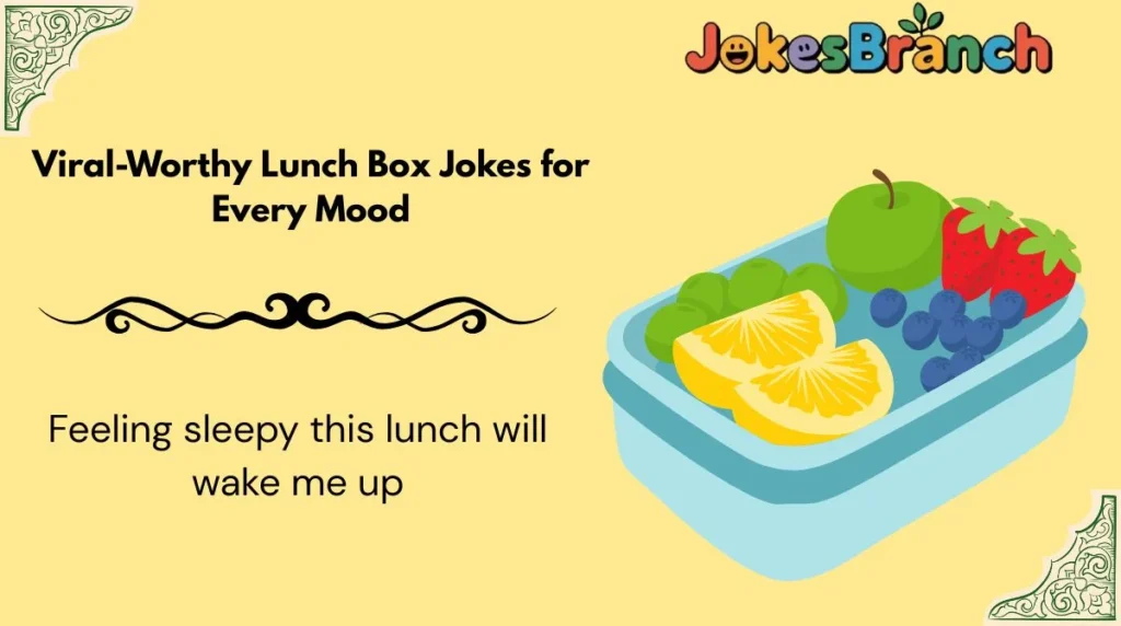 Viral-Worthy Lunch Box Jokes for Every Mood