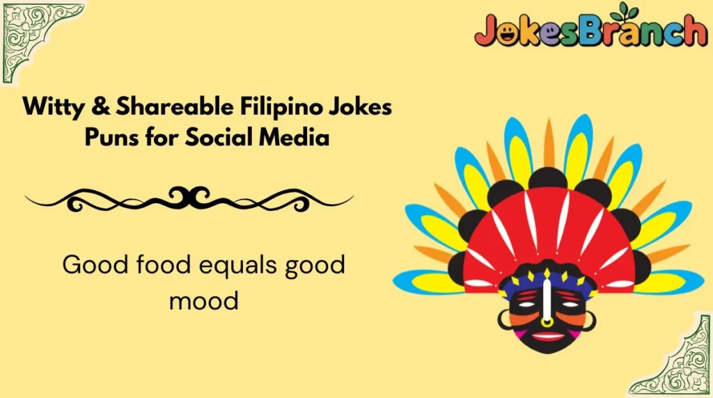Witty & Shareable Filipino Jokes Puns for Social Media