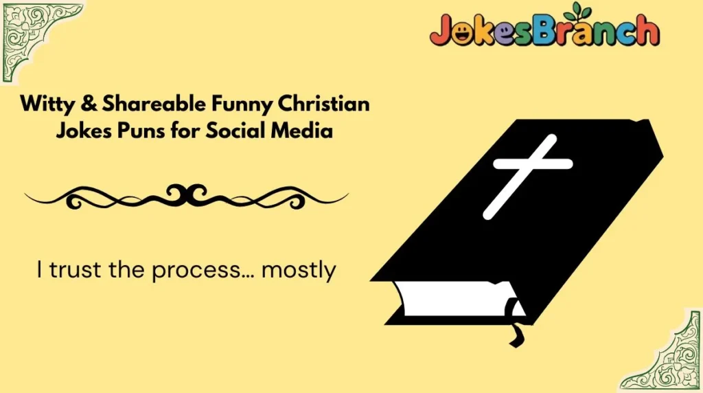 Witty & Shareable Funny Christian Jokes Puns for Social Media