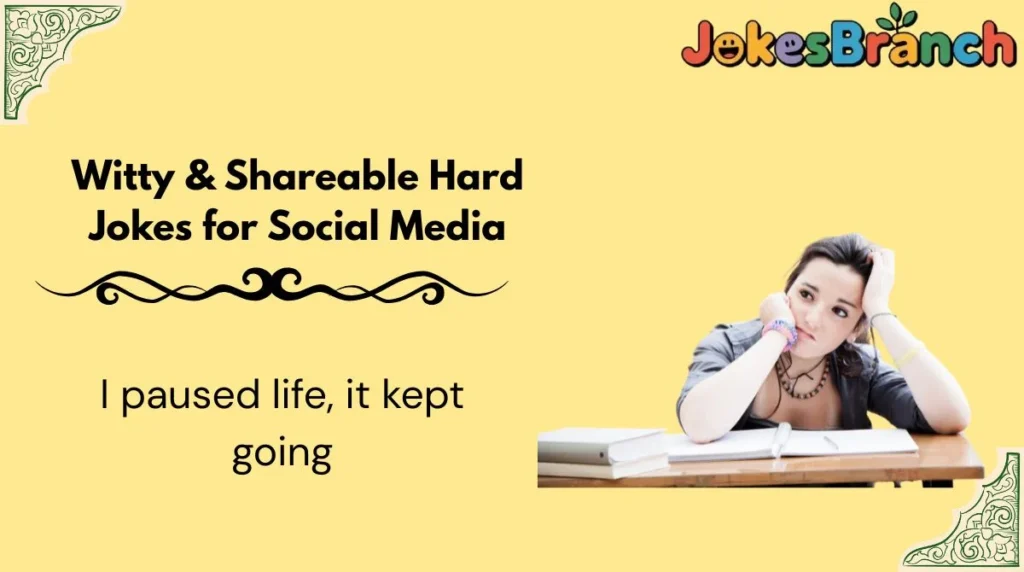 Witty & Shareable Hard Jokes for Social Media