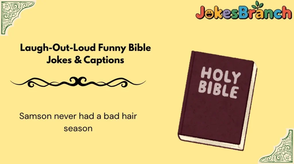 Laugh-Out-Loud Funny Bible Jokes & Captions
