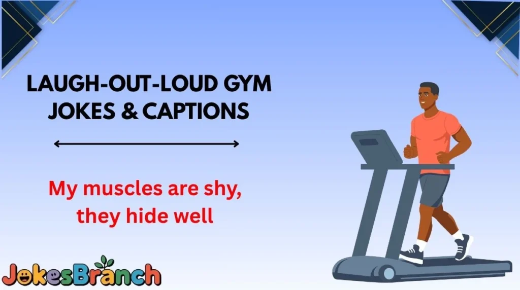 Laugh-Out-Loud Gym Jokes & Captions