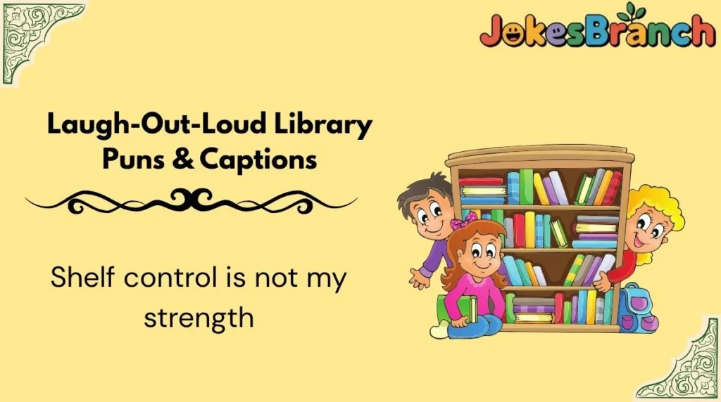 Laugh-Out-Loud Library Puns & Captions