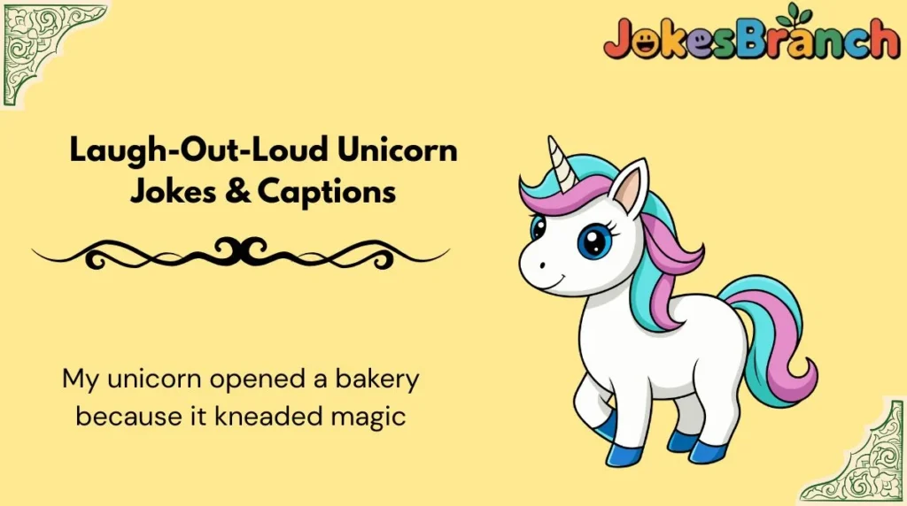 Laugh-Out-Loud Unicorn Jokes & Captions