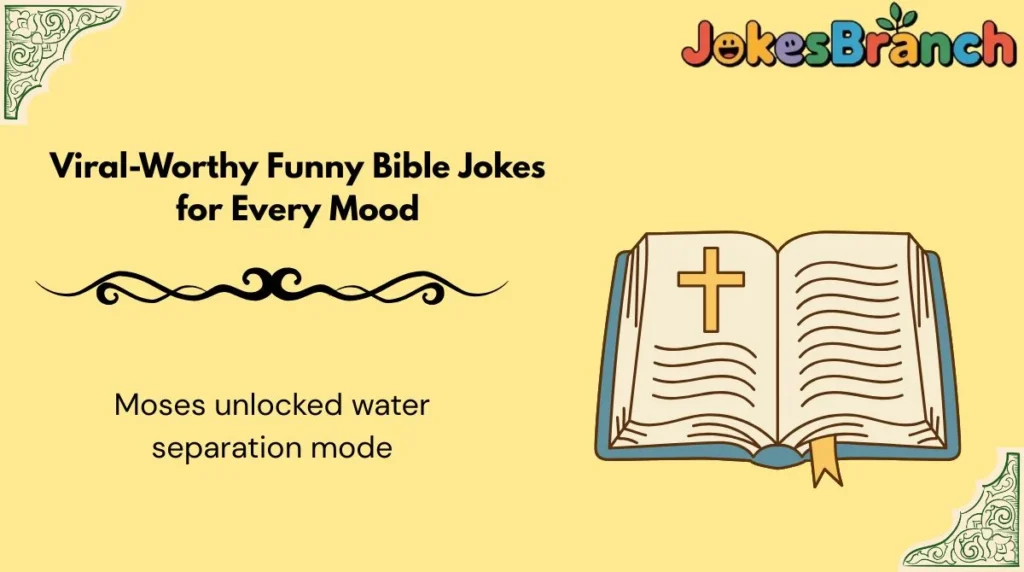 Viral-Worthy Funny Bible Jokes for Every Mood