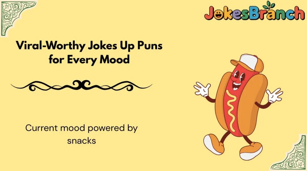 Viral-Worthy Jokes Up Puns for Every Mood