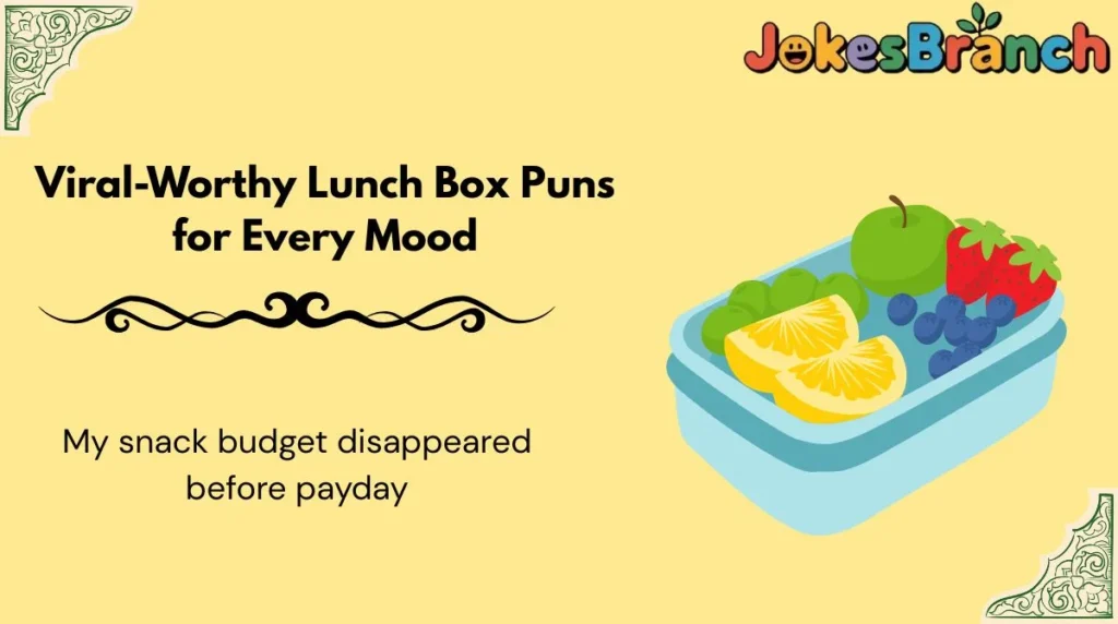 Viral-Worthy Lunch Box Puns for Every Mood