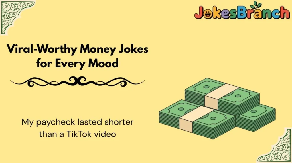 Viral-Worthy Money Jokes for Every Mood