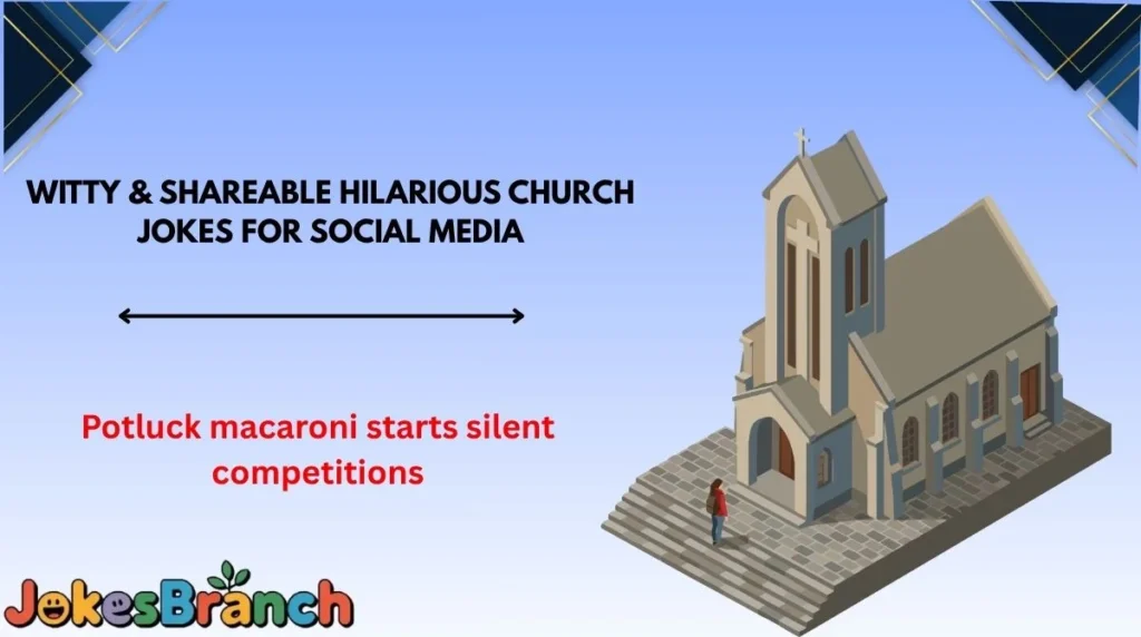 Witty & Shareable Hilarious Church Jokes for Social Media