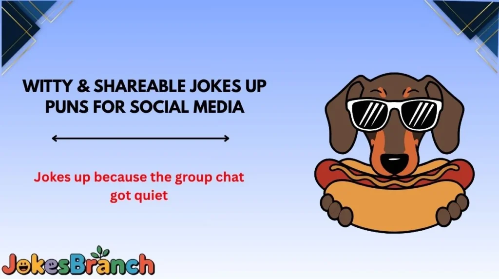 Witty & Shareable Jokes Up Puns for Social Media