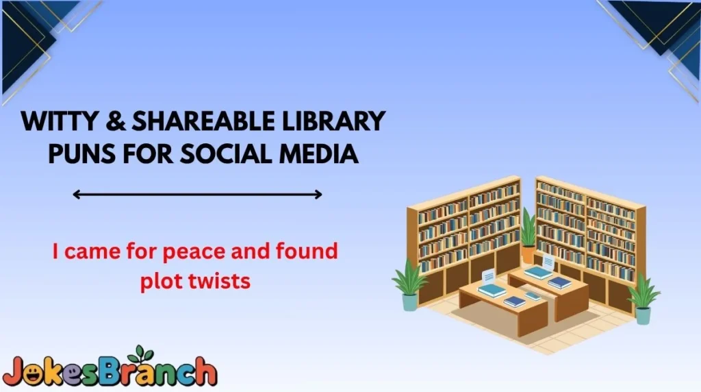 Witty & Shareable Library Puns for Social Media