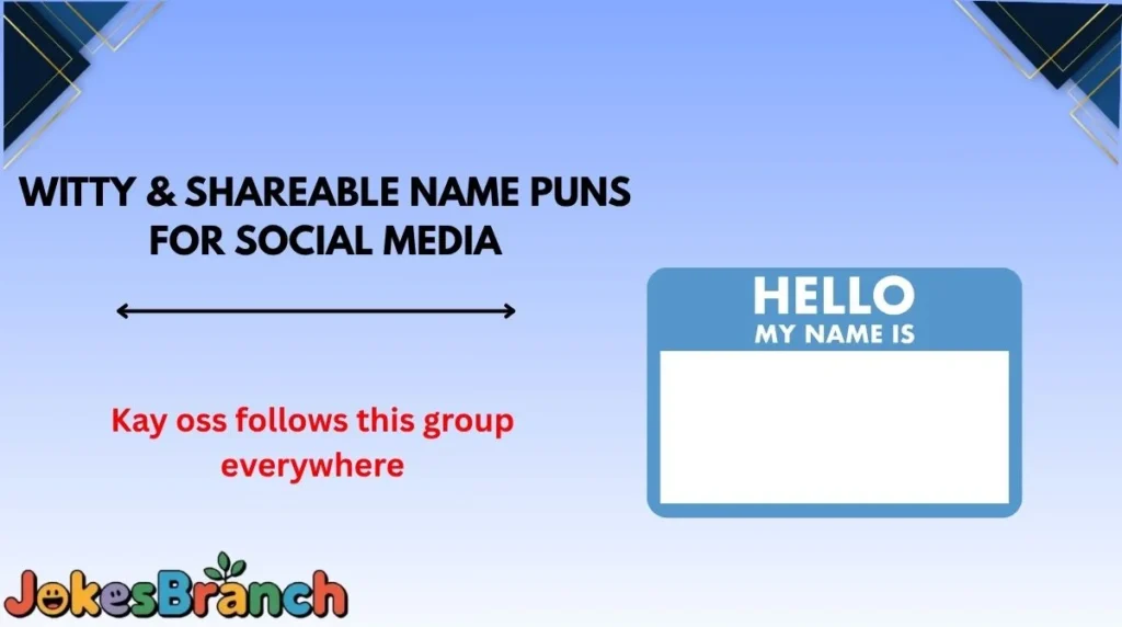 Witty & Shareable Name Puns for Social Media