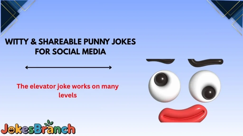 Witty & Shareable Punny Jokes for Social Media