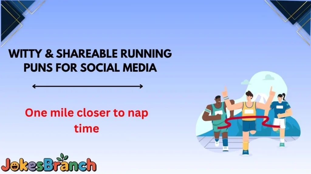 Witty & Shareable Running Puns for Social Media