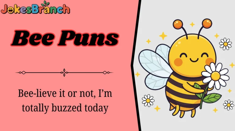 Bee Puns