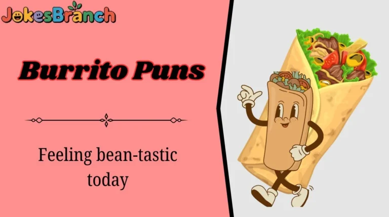 Burrito Puns