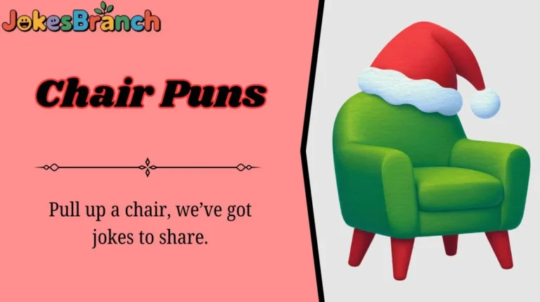 Chair Puns