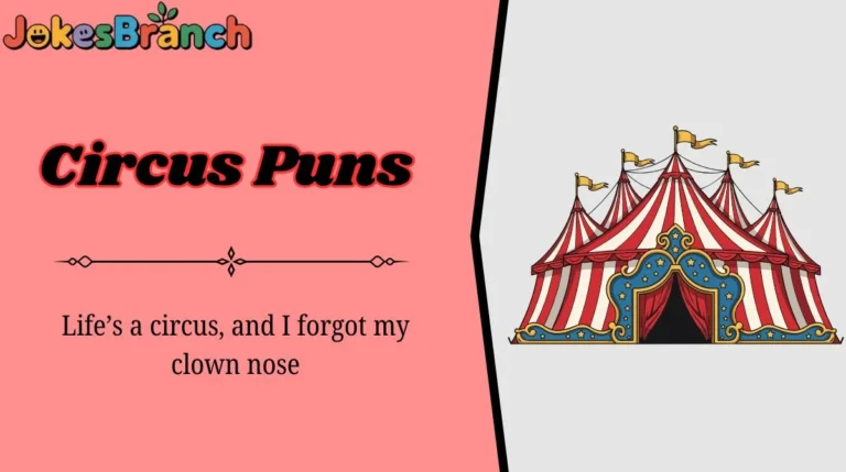 Circus Puns