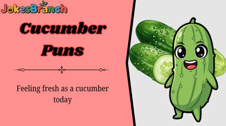 Cucumber Puns