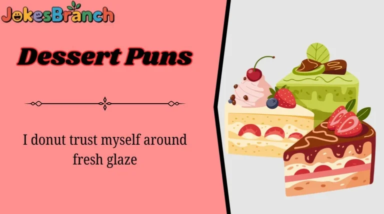 Dessert Puns