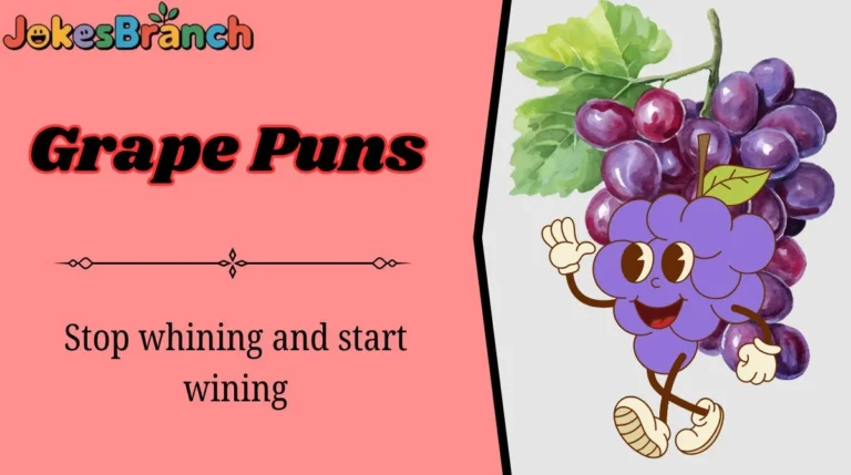 Grape Puns