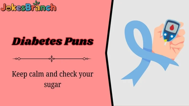 Diabetes Puns