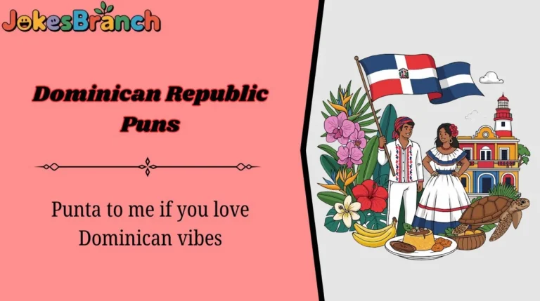 Dominican Republic Puns