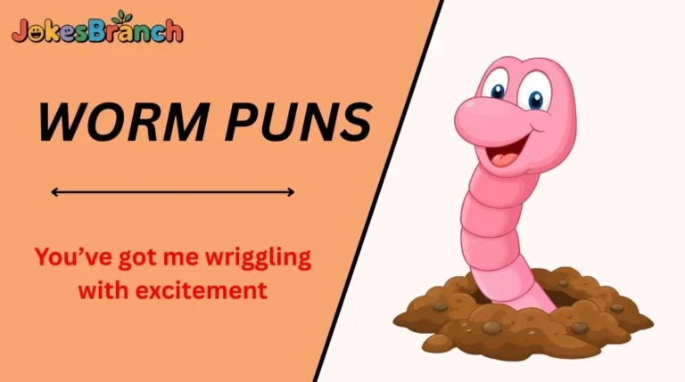Worm Puns