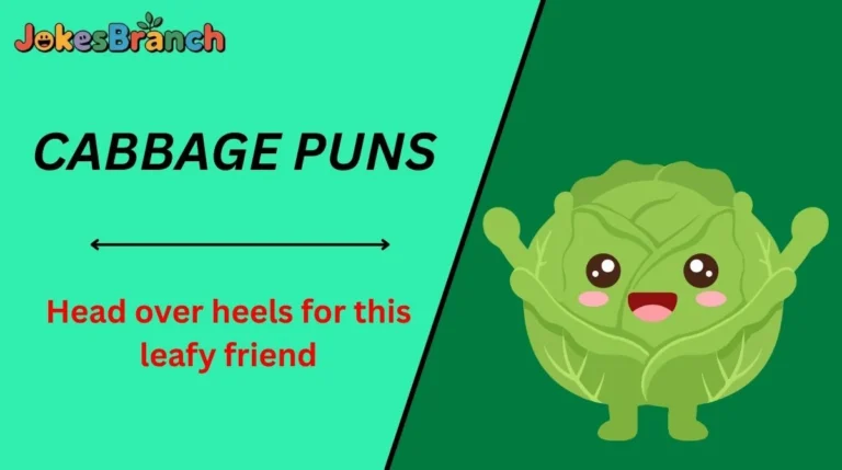 Cabbage Puns