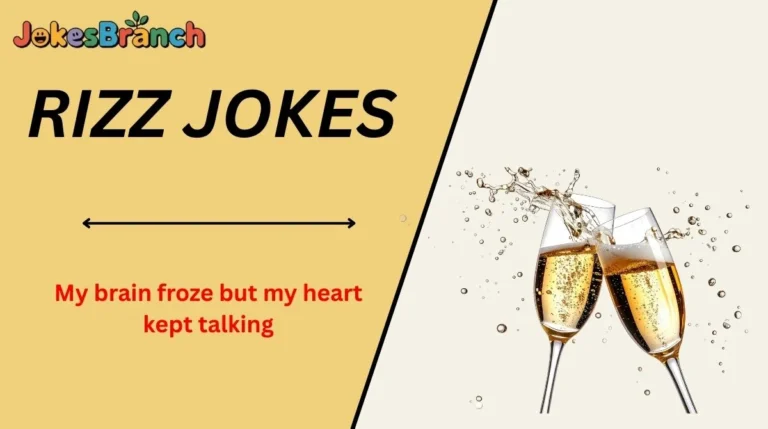 143+ Rizz Jokes That Hit Smooth Every Time For 2026!😎🔥