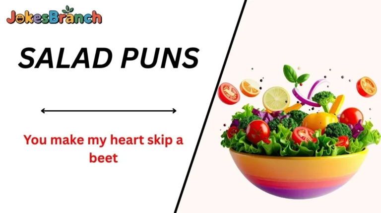 Salad Puns