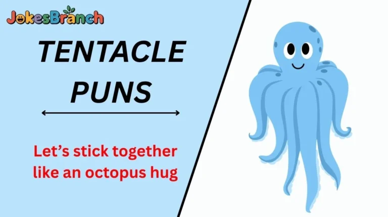 Tentacle Puns