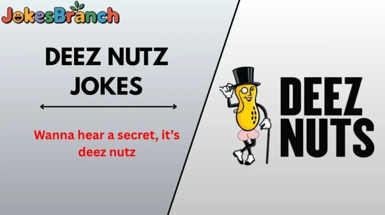 Deez Nutz Jokes