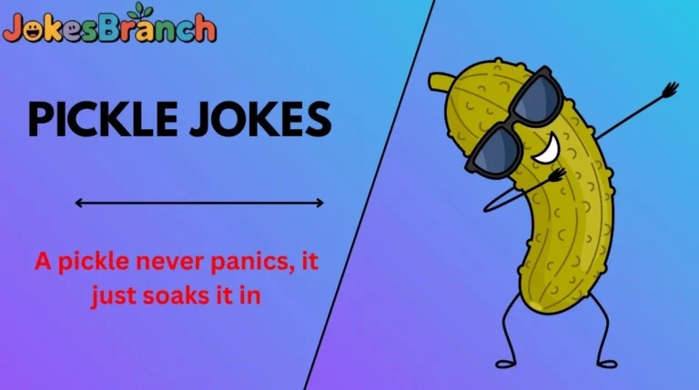 Pickle Jokes
