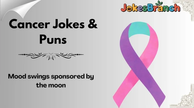 Cancer Jokes & Puns