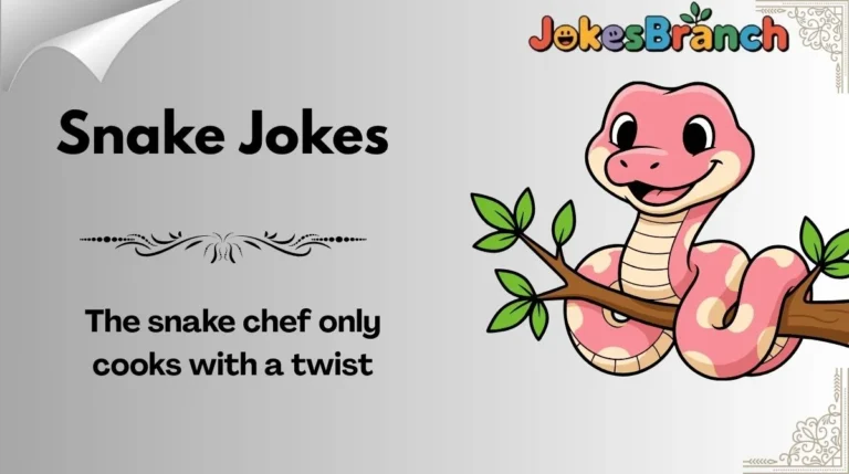 Snake Jokes