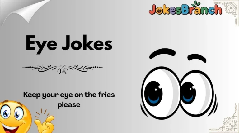 Eye Jokes