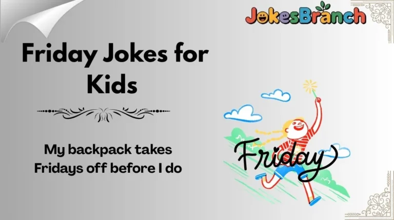 Friday Jokes for Kids