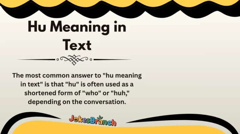 Hu Meaning in Text