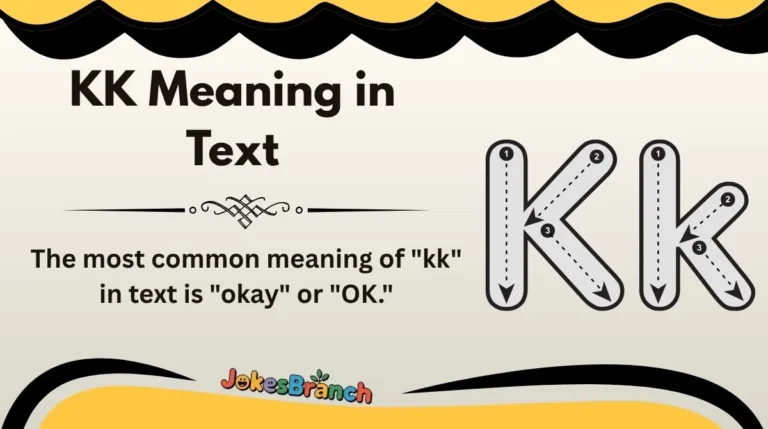 KK Meaning in Text