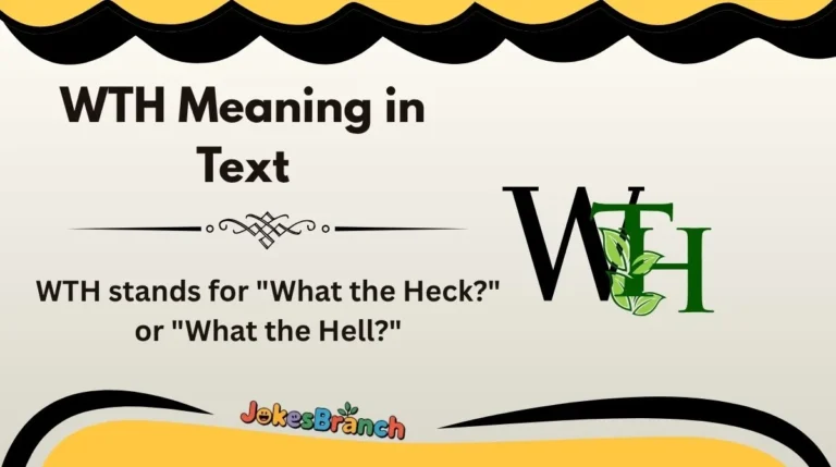 WTH Meaning in Text